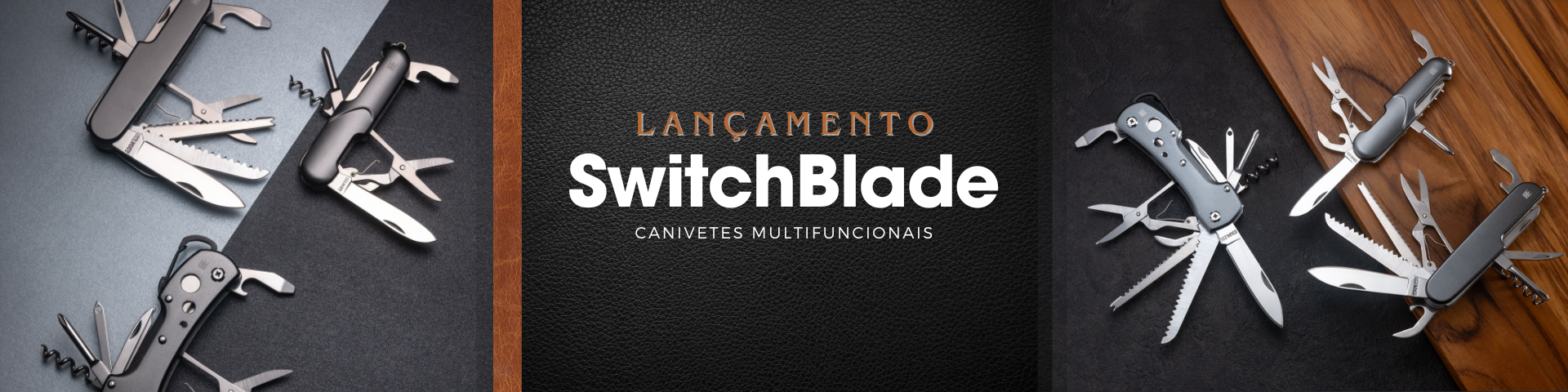 Banner Desk | Lancamento | Switchblades
